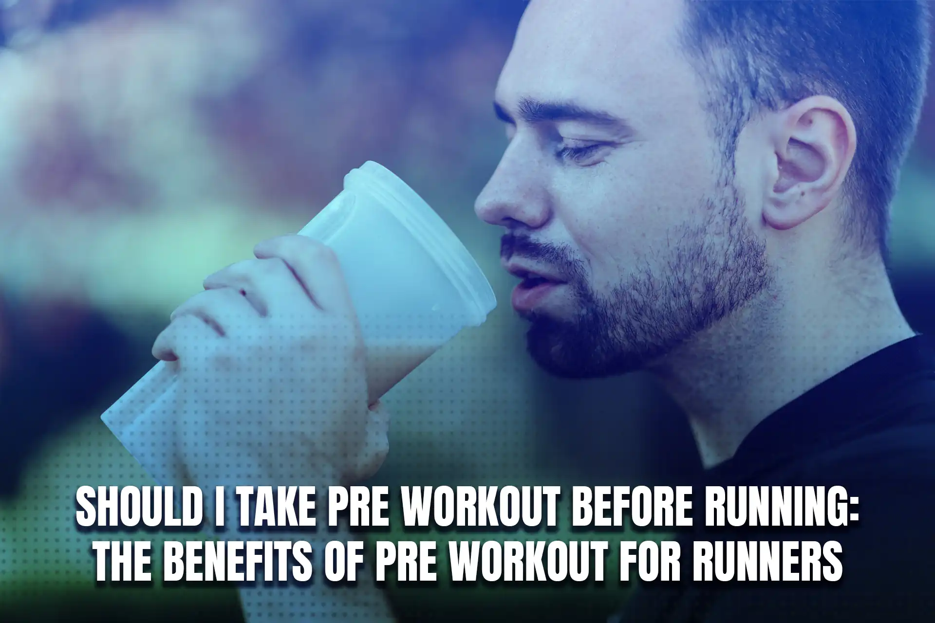 Should I Take Pre Workout Before Running